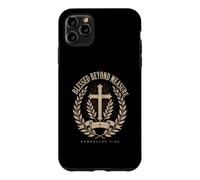 Blessed Beyond Measure Christian Faith Case for iPhone 11 Pro Max