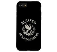 Blessed Beyond Measure Dove Christian Case for iPhone SE (2020) / 7 / 8