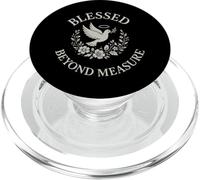 Blessed Beyond Measure Dove Christian PopSockets PopGrip for MagSafe