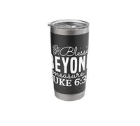 Blessed Beyond Measure Luke 6:38 Inspirational Bible Quote Stainless Steel Insulated Tumbler