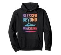 Blessed Beyond Measure Quote Religious Christian Faith Pullover Hoodie