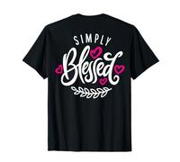 Blessed Beyond Measure Simply Blessed Blessing ART ON BACK T-Shirt