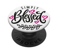 Blessed Beyond Measure Simply Blessed Family Blessing Faith PopSockets Adhesive PopGrip
