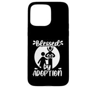 Blessed by Adoption Case for iPhone 15 Pro Max