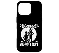 Blessed by Adoption Case for iPhone 16 Pro