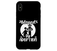 Blessed by Adoption Case for iPhone XS Max
