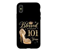 Blessed By God For 101 Years Old 101st Birthday Woman Queen Case for iPhone X/XS