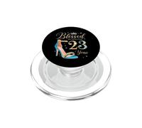 Blessed by God for 23 Years Old 23rd Birthday Party Queens PopSockets PopGrip for MagSafe