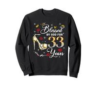 Blessed by God for 33 Years Old Women 33rd Birthday Queen Sweatshirt