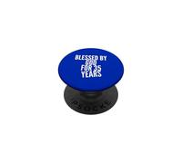 Blessed By God For 35 Years Old 35th Great Birthday Party PopSockets Adhesive PopGrip