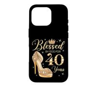 Blessed By God For 40 Years Old 40th Birthday Woman Queen Case for iPhone 16 Pro