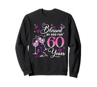 Blessed by God for 60 Years Old Women 60th Birthday Queen Sweatshirt