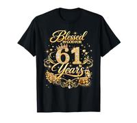 Blessed by God for 61 Years Old Women 61st Birthday Queen T-Shirt