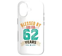 Blessed By God For 62 Years Sixty Two 62th Birthday Case for iPhone 17
