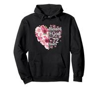 Blessed By God For 72 Years Rose Flower Heart 72nd Birthday Pullover Hoodie