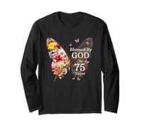 Blessed by God for 75 Years Butterfly Flower 75th Birthday Long Sleeve T-Shirt