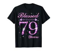 Blessed by God for 79 Years Old 79th Birthday Party T-Shirt