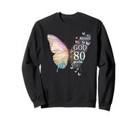 Blessed By God For 80 Years Old Butterfly Art 80th Birthday Sweatshirt