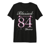 Blessed By God for 84 Years Old 84th Birthday Party B-Day Premium T-Shirt