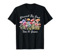 Blessed by God for 91 Years Old Wild Flower 91st Birthday T-Shirt