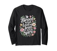 Blessed by God Loved by Jesus Spirit Christian Long Sleeve T-Shirt