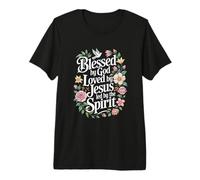 Blessed by God Loved by Jesus Spirit Christian Premium T-Shirt
