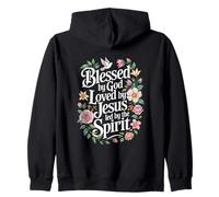 Blessed by God Loved by Jesus Spirit Christian Zip Hoodie