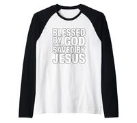 Blessed By God Saved By Jesus Raglan Baseball Tee