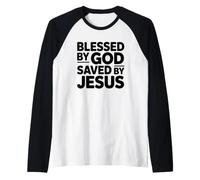 Blessed By God Saved By Jesus Raglan Baseball Tee
