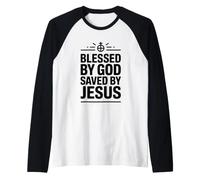 Blessed By God Saved By Jesus Raglan Baseball Tee