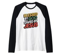 Blessed By God Saved By Jesus Raglan Baseball Tee