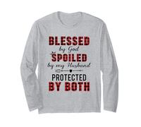 Blessed by God Spoiled by My Husband Protected by Both Long Sleeve T-Shirt