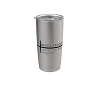Blessed By God Spoiled By My Husband Protected By Both Stainless Steel Insulated Tumbler
