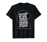Blessed By God Spoiled By My Husband Protected By Both Value Graphic T-Shirt