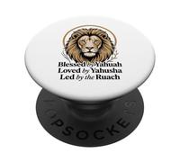 Blessed By Yahuah Loved By Yahusha Led Ruach Lion of Judah PopSockets Adhesive PopGrip