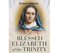 Blessed Elizabeth of the Trinity