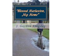 "Blessed Harlaxton, My Home": Harlaxton Essays