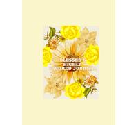 BLESSED & HIGHLY FAVORED JOURNAL