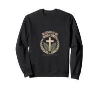 Blessed Is He Who Comes Matthew 21:9 Christian Emblem Sweatshirt