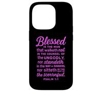 Blessed Is The Man Psalm 1:1 Bible Verse Scripture Prayer Case for iPhone 14 Pro
