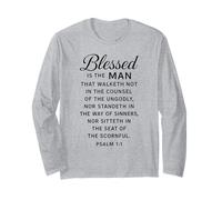 Blessed is The Man Psalm 1:1 Bible Verse Scripture Prayer Long Sleeve T-Shirt