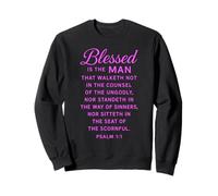 Blessed Is The Man Psalm 1:1 Bible Verse Scripture Prayer Sweatshirt