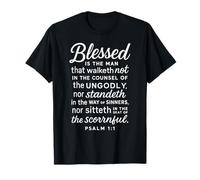 Blessed is The Man Psalm 1:1 Bible Verse Scripture Prayer T-Shirt