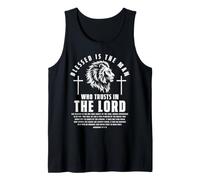 Blessed is The Man Who Trusts in The Lord Jeremiah 17:7-8 Tank Top
