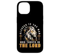 Blessed Is The Man Who Trusts In The Lord Lion Christian Men Case for iPhone 14