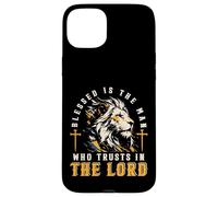 Blessed Is The Man Who Trusts In The Lord Lion Christian Men Case for iPhone 15 Plus