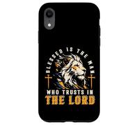 Blessed Is The Man Who Trusts In The Lord Lion Christian Men Case for iPhone XR