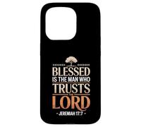 Blessed Is The Man Who Trusts Lord Bible Verse Jesus Case for iPhone 15 Pro