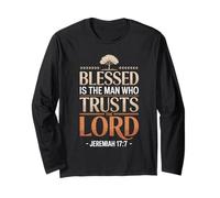 Blessed is The Man Who Trusts Lord Bible Verse Jesus Long Sleeve T-Shirt