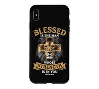 Blessed Is The Man Whose Strength Is In You Psalm 84:5 Lion Case for iPhone XS Max